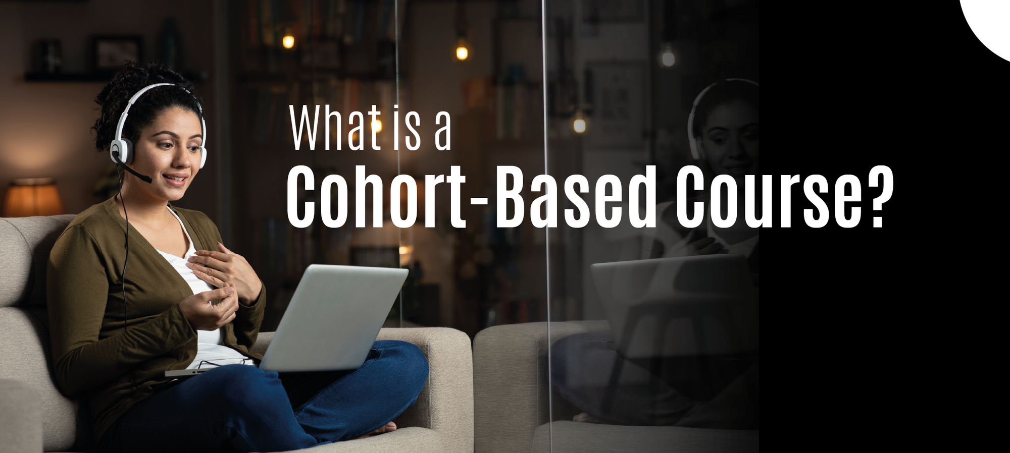 Cohort-based courses are the niche that you need to create for yourself. 