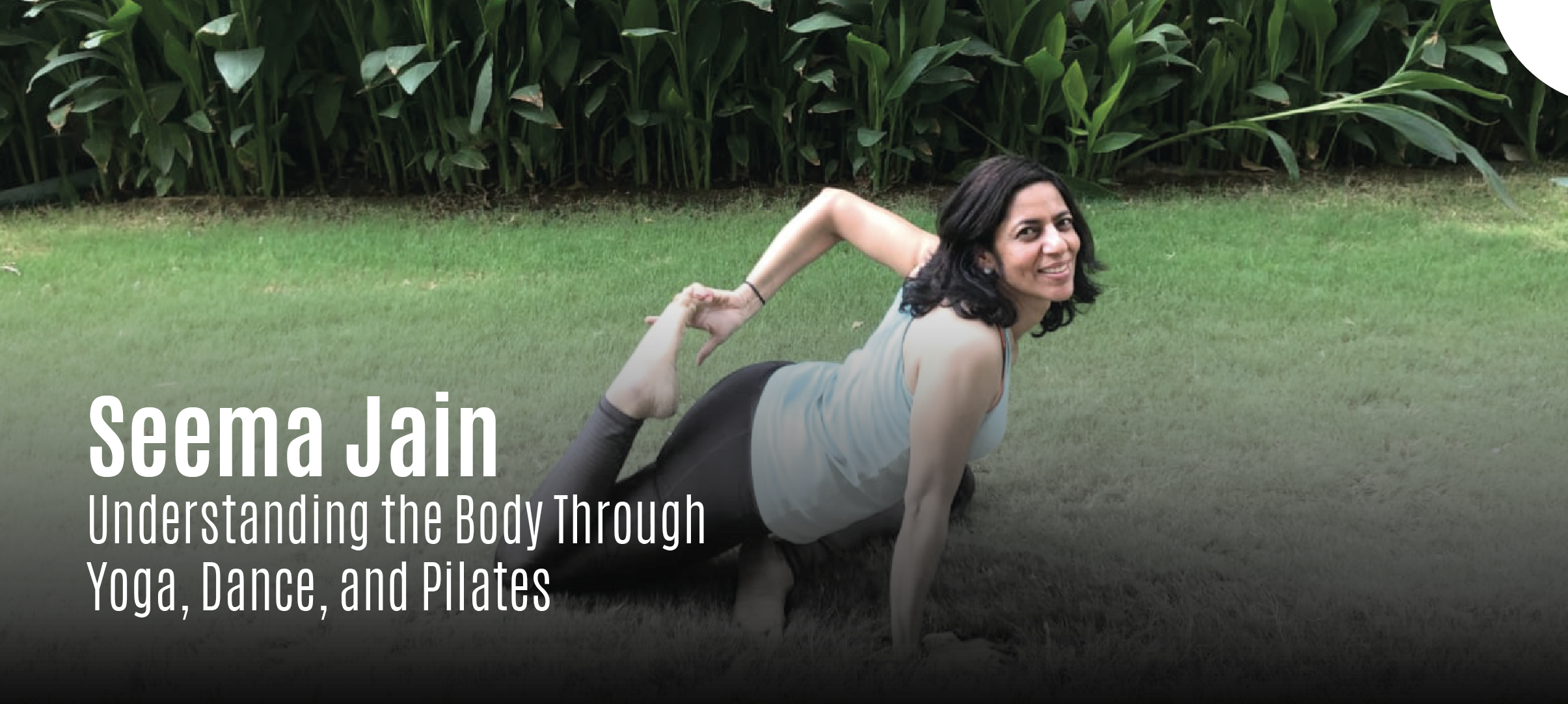 Seema's is an extraordinary journey from one form of fitness to another. 