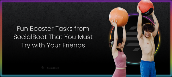 Make your workouts fun by adding booster tasks to them. 